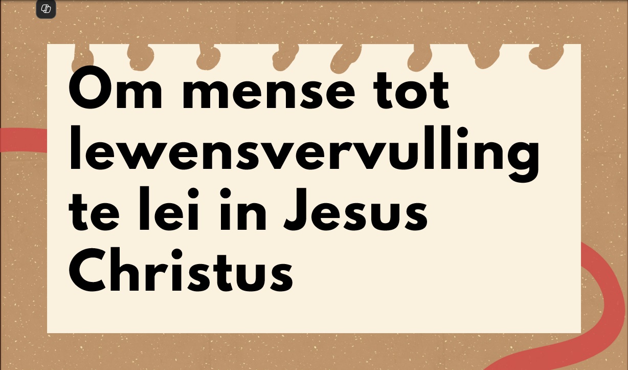 Om mense te lei tot lewensvervulling in Jesus Christus