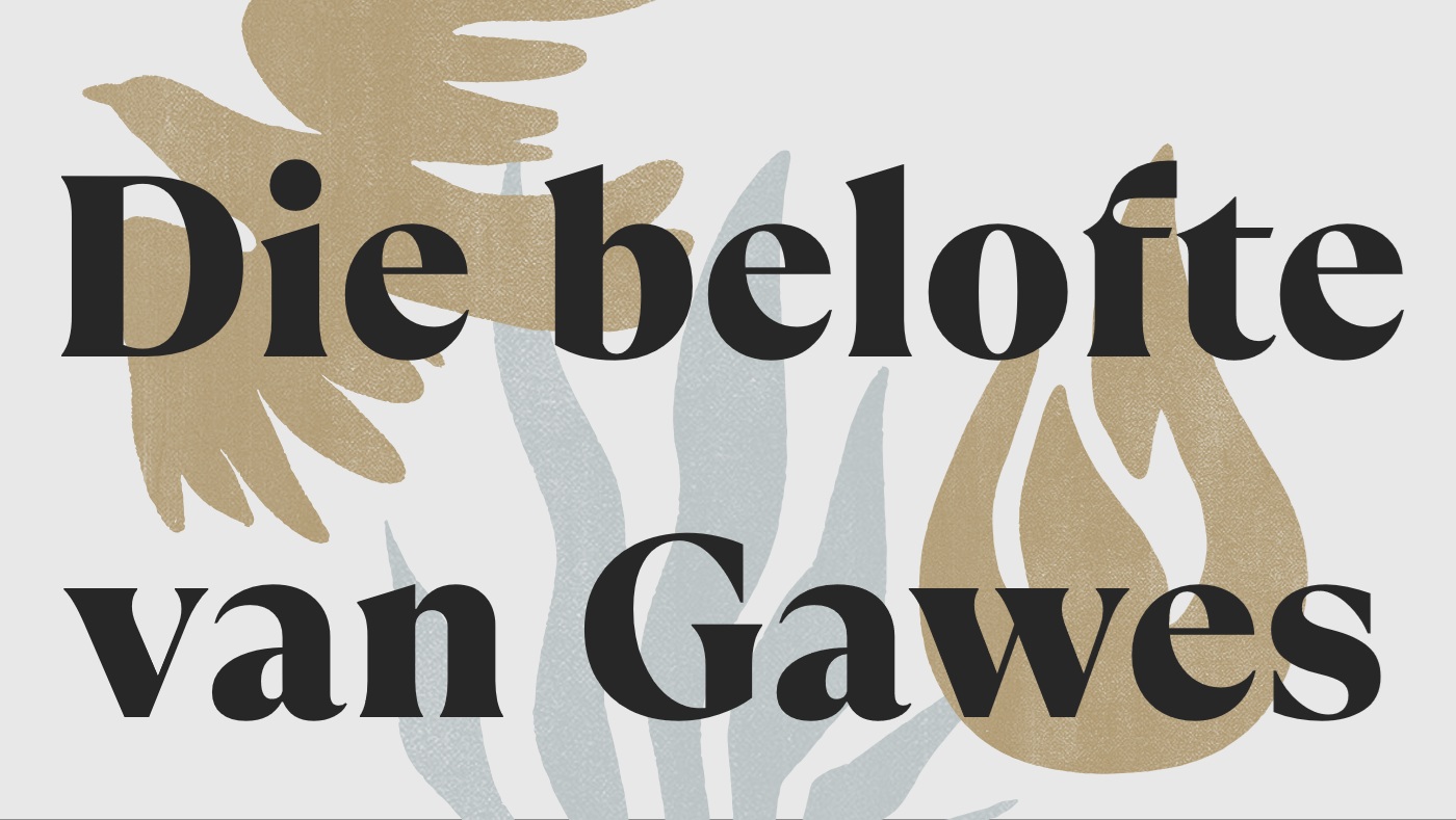 Die belofte van Gawes